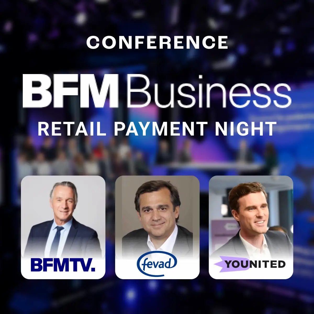 Conférence RETAIL PAYMENT NIGHT par BFM Business avec Younited