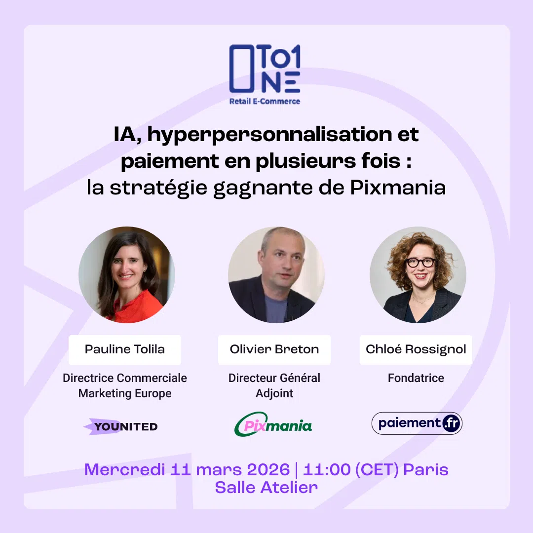 Conférence sur l'IA, l'hyperpersonnalisation et le paiement en plusieurs fois avec Pixmania et Paiement.fr