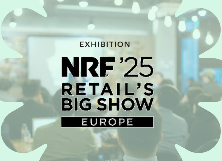 NRF 2025 RETAIL EUROPE